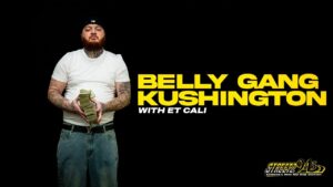 Kushington Rapper BELLY GANG KUSHINGTON EXCLUSIVE INTERVIEW: TALKS DELUX ALBUM + YK NIECE ...
