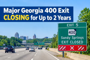 Major Georgia 400 Exit to Close for Up to Two Years as Express Lane Construction Expands